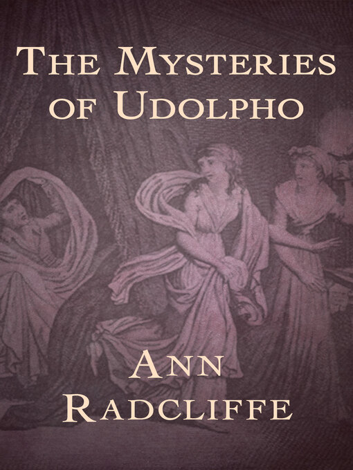 Title details for The Mysteries of Udolpho by Ann Radcliffe - Available